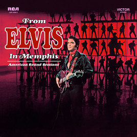 image cover FTD From Elvis In Memphis: American Sound Sessions